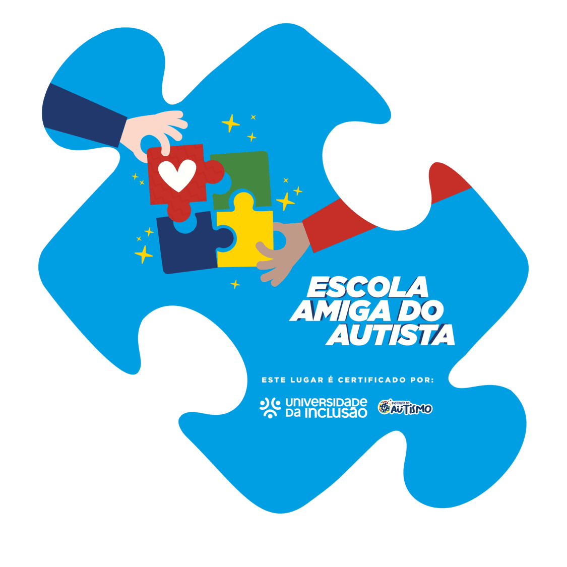 Selo Escola Amiga do Autista, certificado por Universidade da Inclusão e Instituto do Autismo